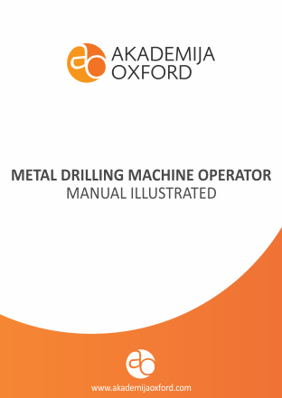 Metal drilling machine operator manual illustrated