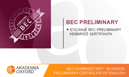 BEC ispit Kembridža - Business Preliminary Certificate of English
