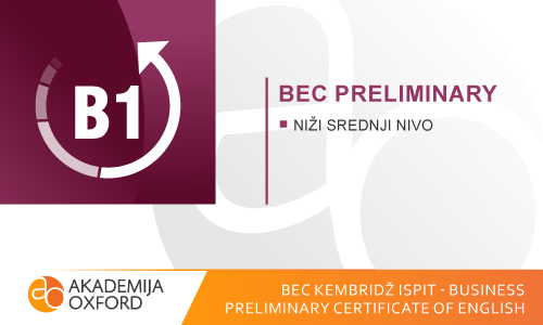BEC Kembridž ispiti - Business Preliminary Certificate of English