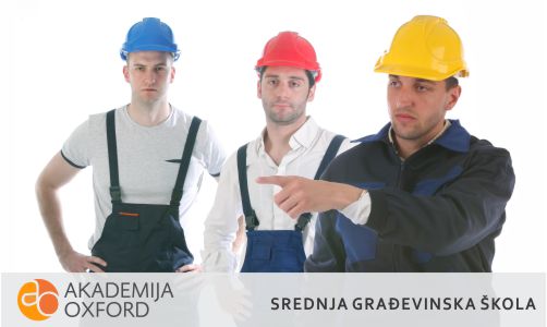 Srednjoškolsko obrazovanje - Građevinska škola Novi Sad| Vanredno školovanje | Dokvalifikacije | Prekvalifikacije | Akademija Oxford