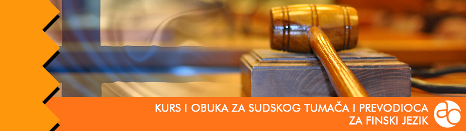 Kurs i obuka za sudskog tumača i prevodioca za finski jezik