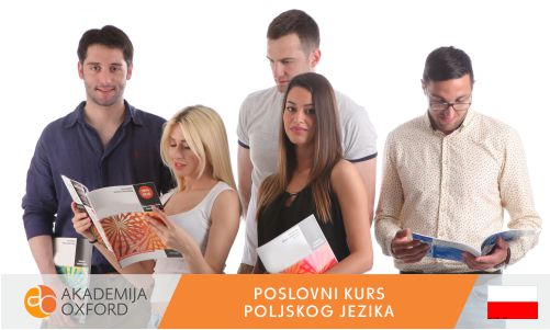 Poslovni kurs poljskog jezika - Škola poljskog jezika Beograd - Akademija Oxford