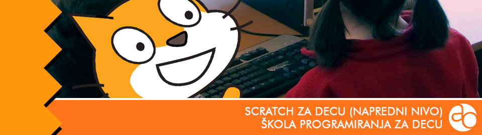 Kurs i obuka - Scratch za decu (napredni nivo) - škola programiranja za decu