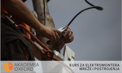Kurs za elektromontera mreže i postrojenja - Beograd - Akademija Oxford