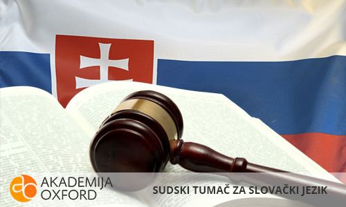 Sudski tumač za slovački jezik Beograd - Akademija Oxford