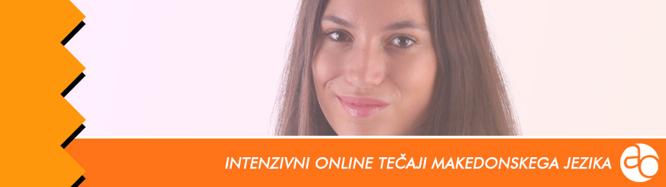 Intenzivni online tečaji makedonskega jezika