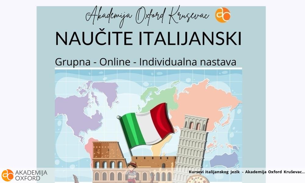 Kursevi italijanskog jezik - Akademija Oxford Kruševac
