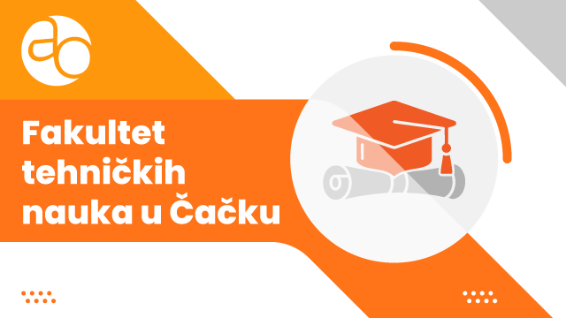 Fakultet tehničkih nauka u Čačku Fakultet tehničkih nauka u Čačku