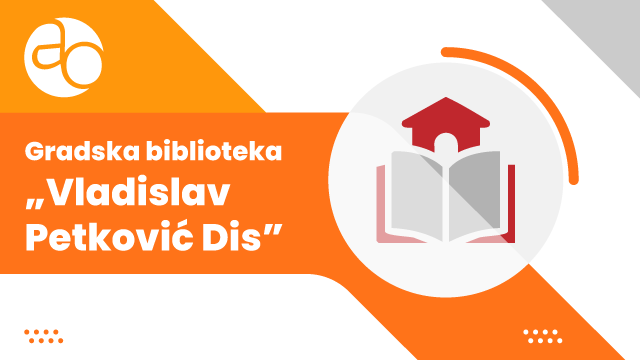 Gradska biblioteka Vladislav Petković Dis Čačak