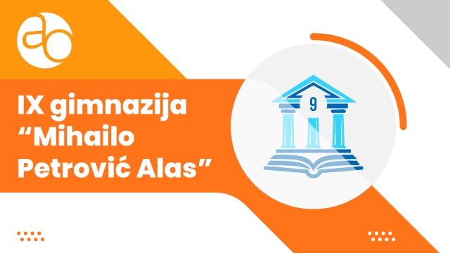 IX gimnazija - Mihailo Petrović Alas