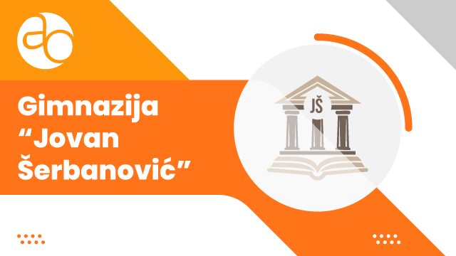 Gimnazija Jovan Šerbanović Gimnazija Jovan Šerbanović