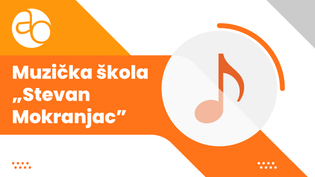Muzička škola Stevan Mokranjac Požarevac Muzička škola Stevan Mokranjac Požarevac