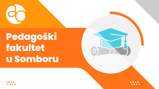 Pedagoški fakultet u Somboru Pedagoški fakultet u Somboru