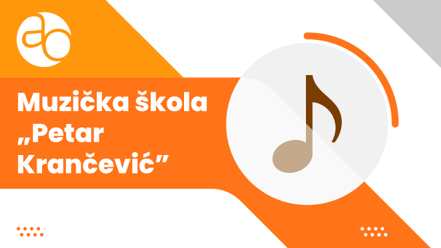 Muzička škola Petar Krančević Sremska Mitrovica Muzička škola Petar Krančević Sremska Mitrovica