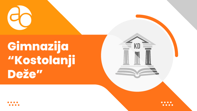 Gimnazija Kostolanji Deže Gimnazija Kostolanji Deže