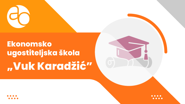 Ekonomsko-ugostiteljska škola Vuk Karadžić Velika Plana Ekonomsko-ugostiteljska škola Vuk Karadžić Velika Plana