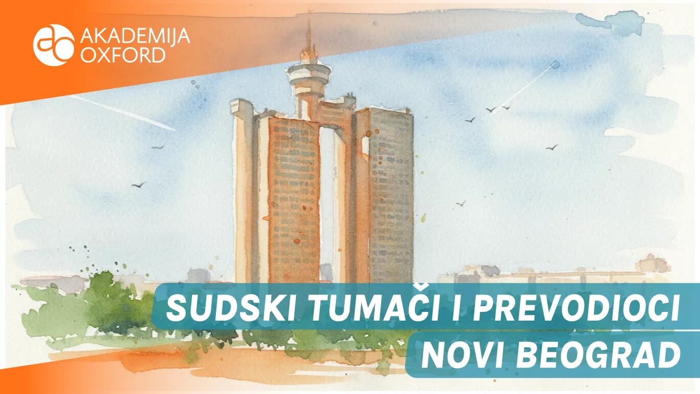 Sudski tumači i prevodioci Novi Beograd