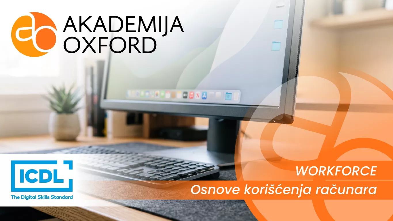 ICDL Workforce - Osnove korišćenja računara