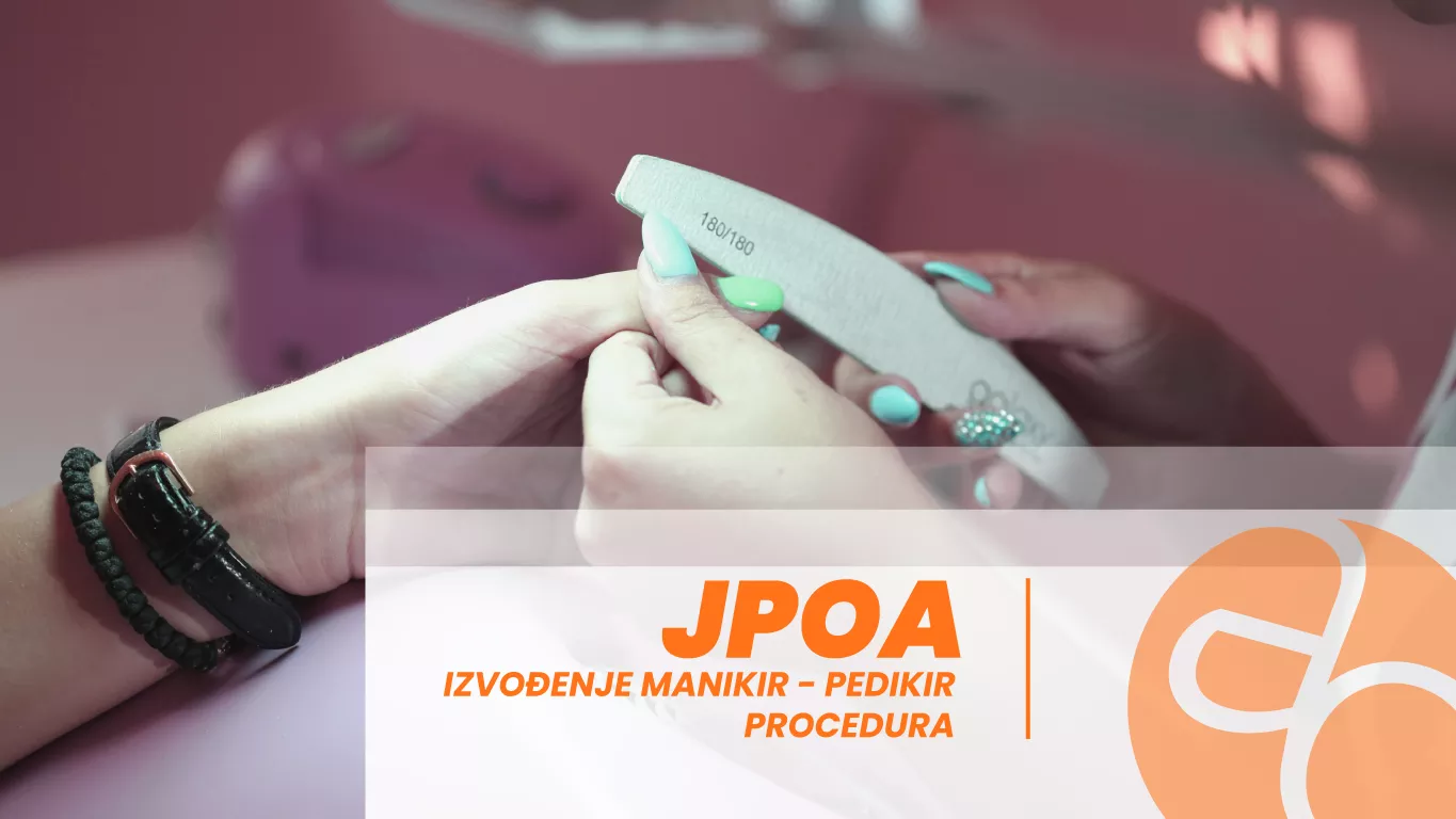 JPOA - Izvođenje manikir - pedikir procedura
