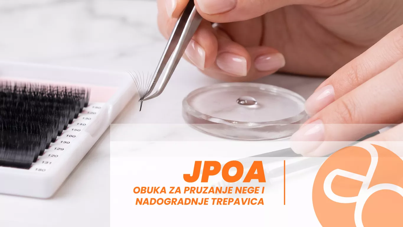 JPOA - Obuka za pružanje nege i nadogradnje trepavica