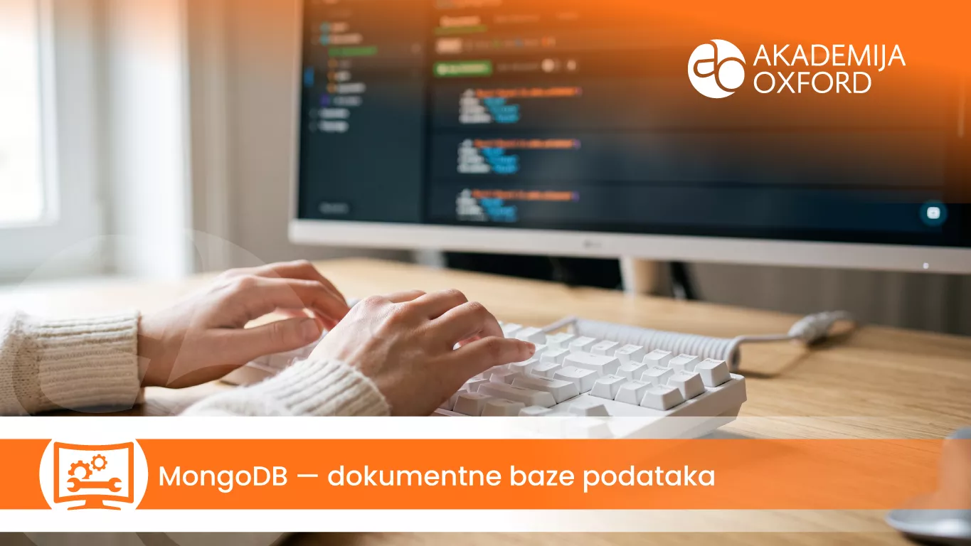 MongoDB — dokumentne baze podataka — Akademija Oxford