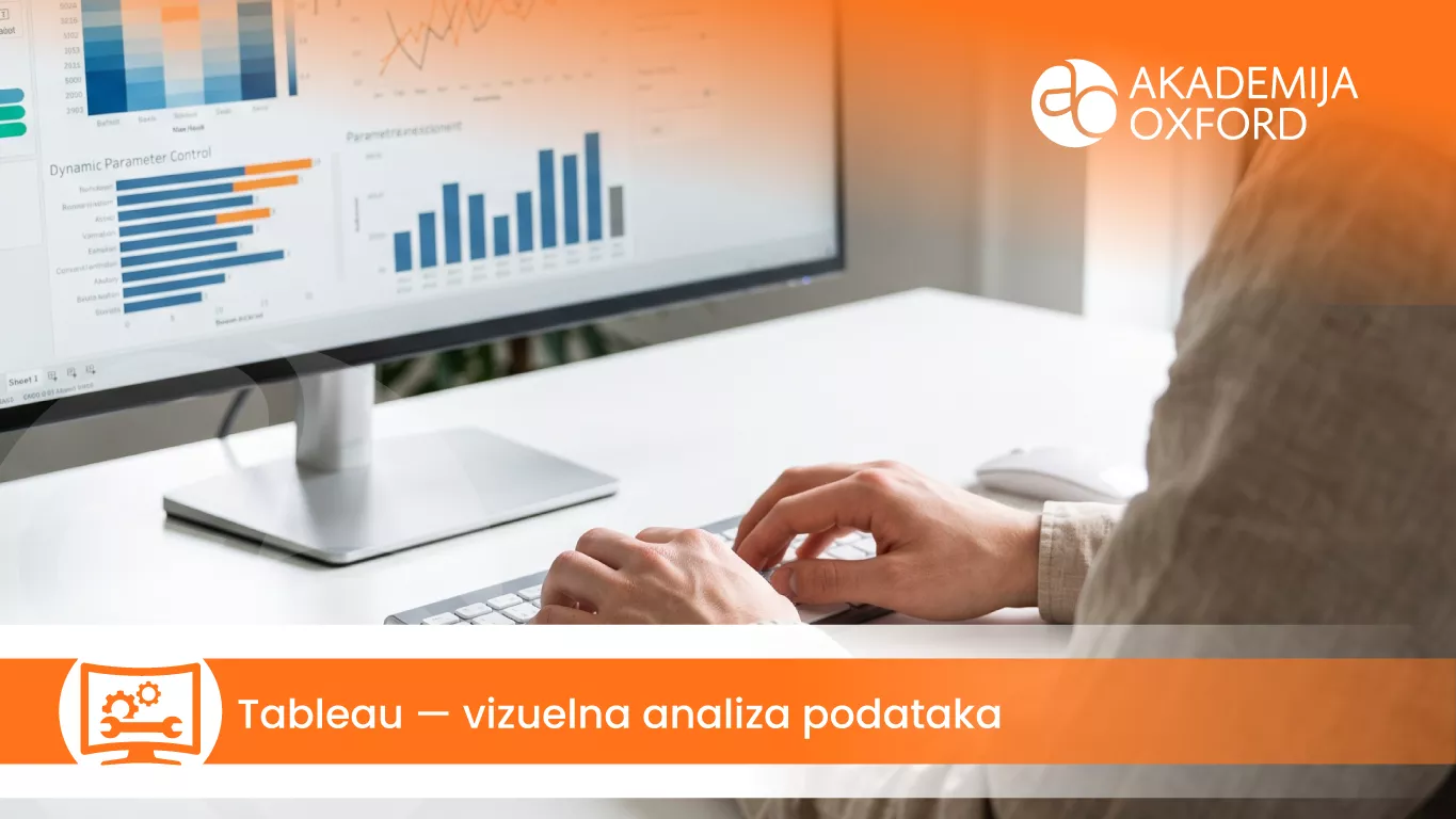 Tableau — vizuelna analiza podataka — Akademija Oxford
