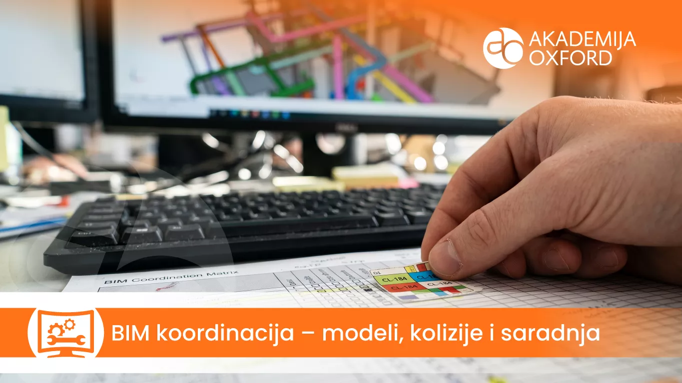 Kurs i obuka – BIM koordinacija – modeli, kolizije i saradnja