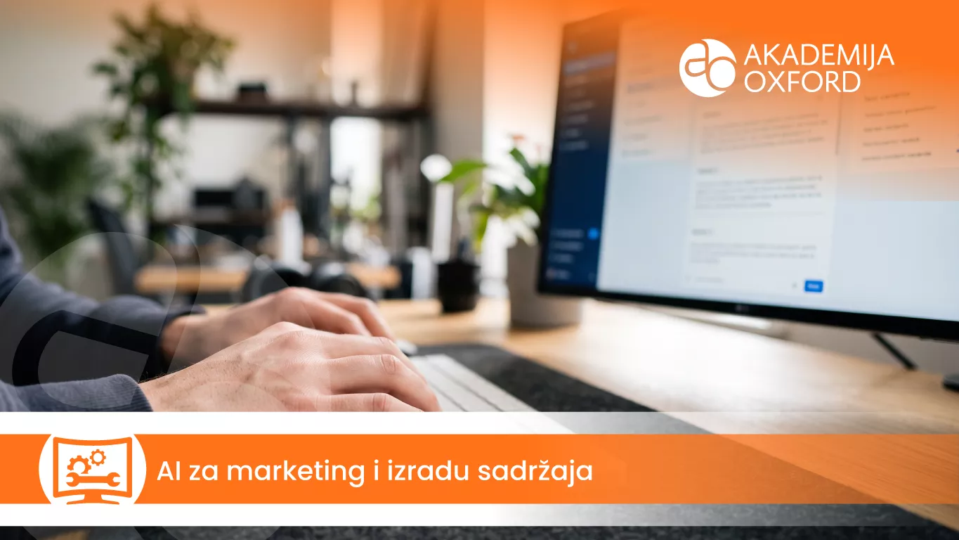 AI za marketing i izradu sadržaja — Akademija Oxford