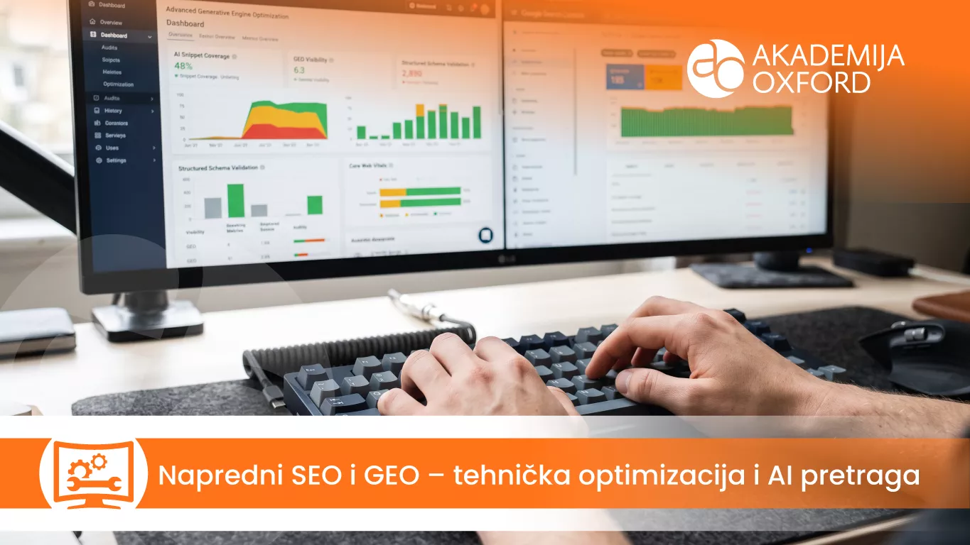 Napredni SEO i GEO – tehnička optimizacija i AI pretraga — Akademija Oxford