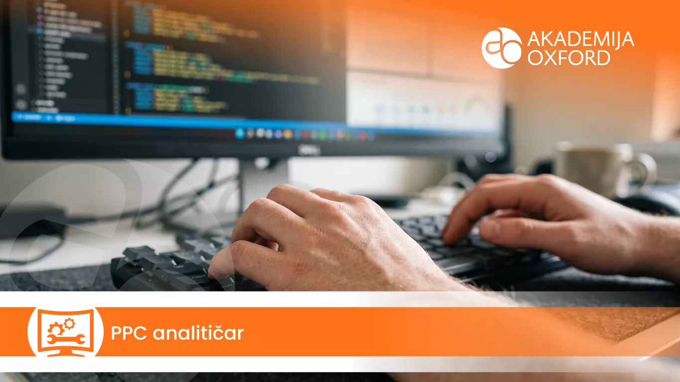 PPC analitičar — Akademija Oxford