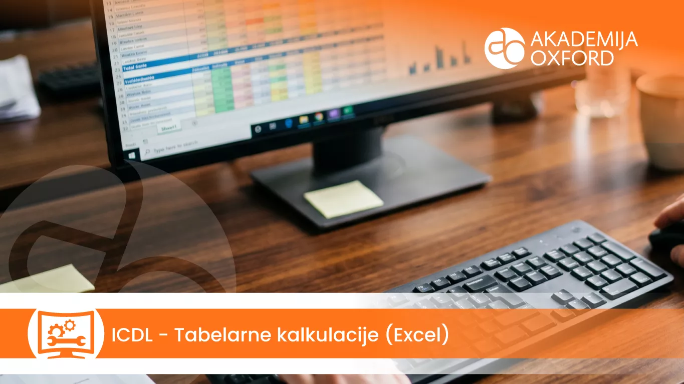 ICDL – Tabelarne kalkulacije – Excel — Akademija Oxford