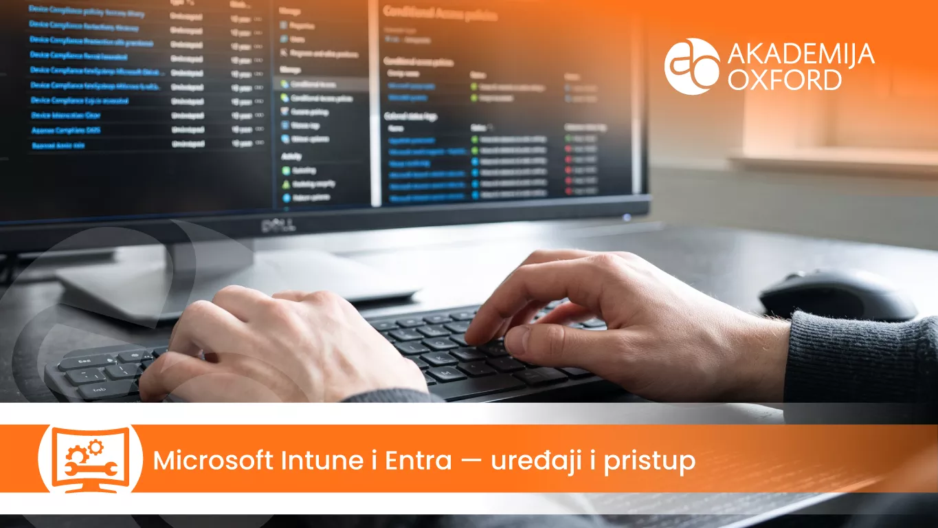 Microsoft Intune i Entra – uređaji i pristup — Akademija Oxford