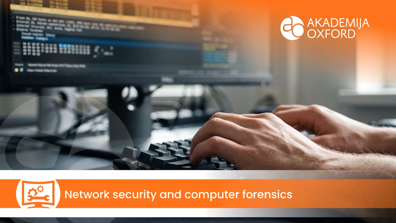 Network security and computer forensics — Akademija Oxford