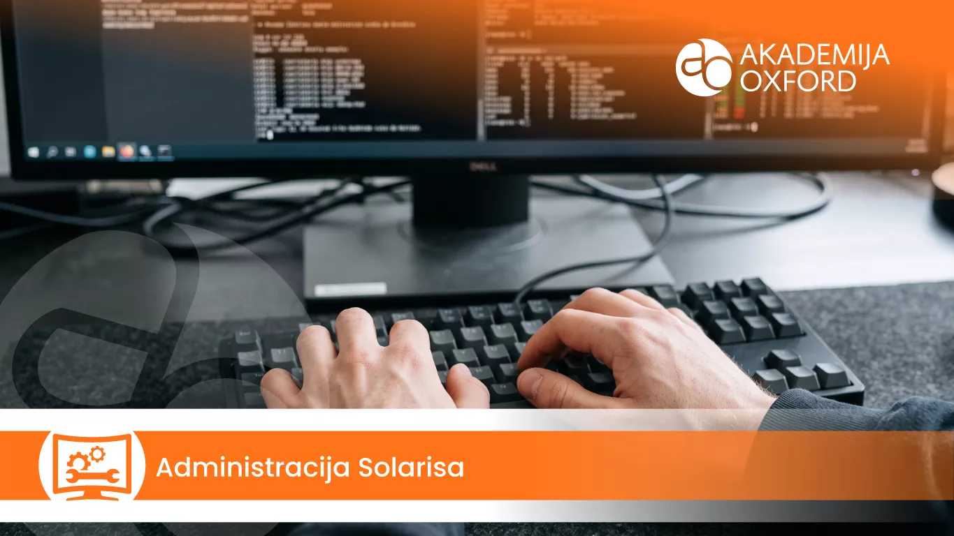 Administracija Solarisa — Akademija Oxford