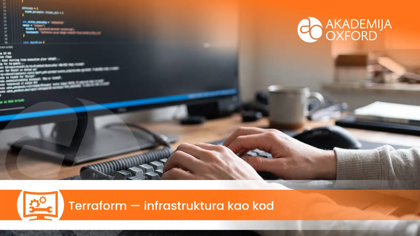 Terraform – infrastruktura kao kod — Akademija Oxford