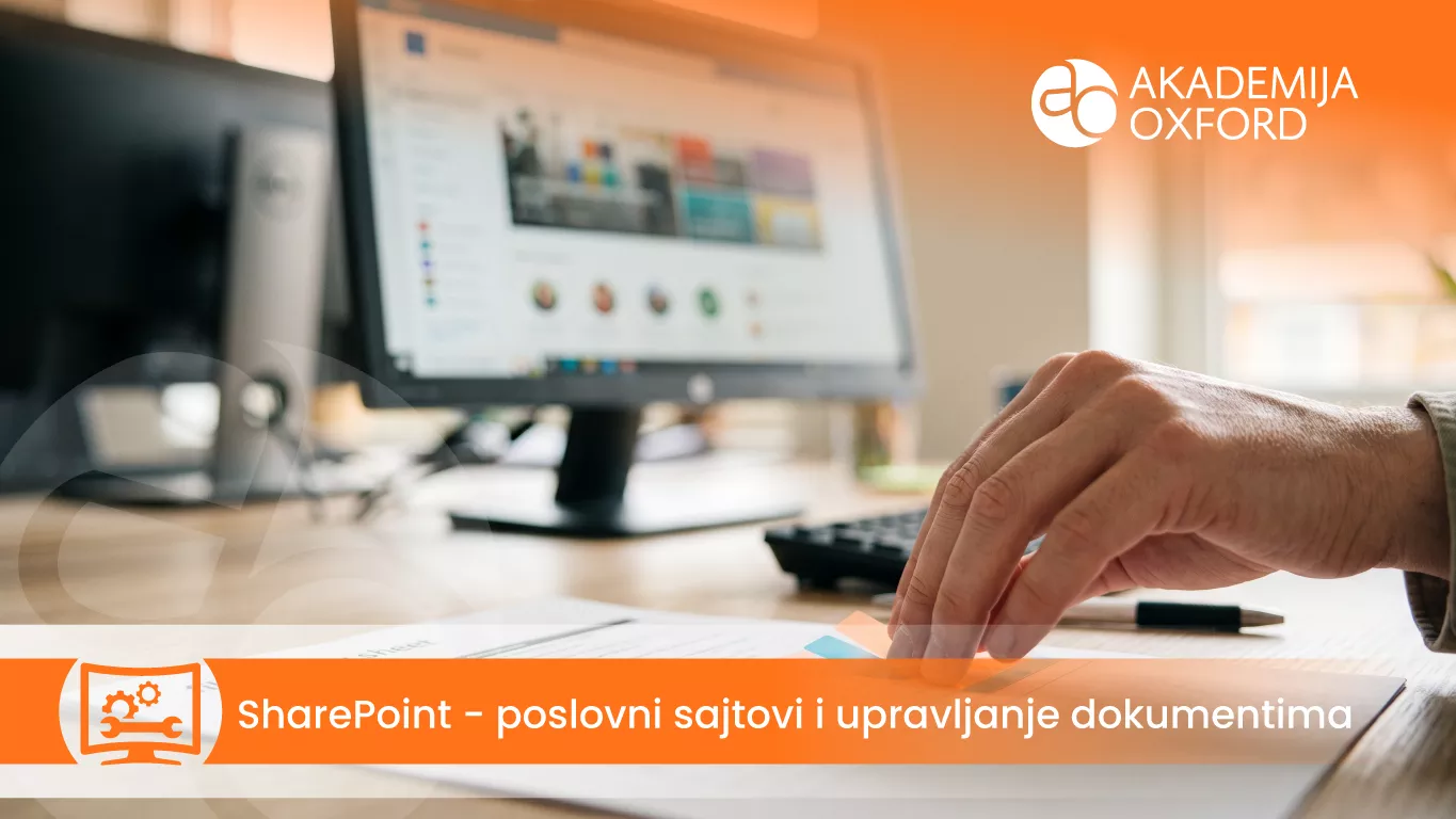 SharePoint — poslovni sajtovi i upravljanje dokumentima — Akademija Oxford