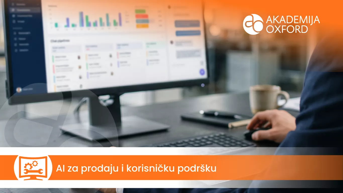 AI za prodaju i korisničku podršku — Akademija Oxford