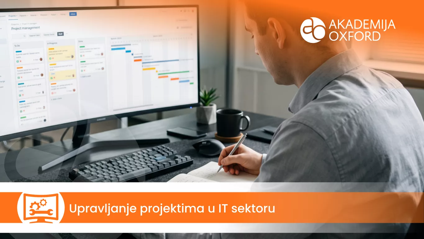 Upravljanje projektima u IT sektoru — Akademija Oxford