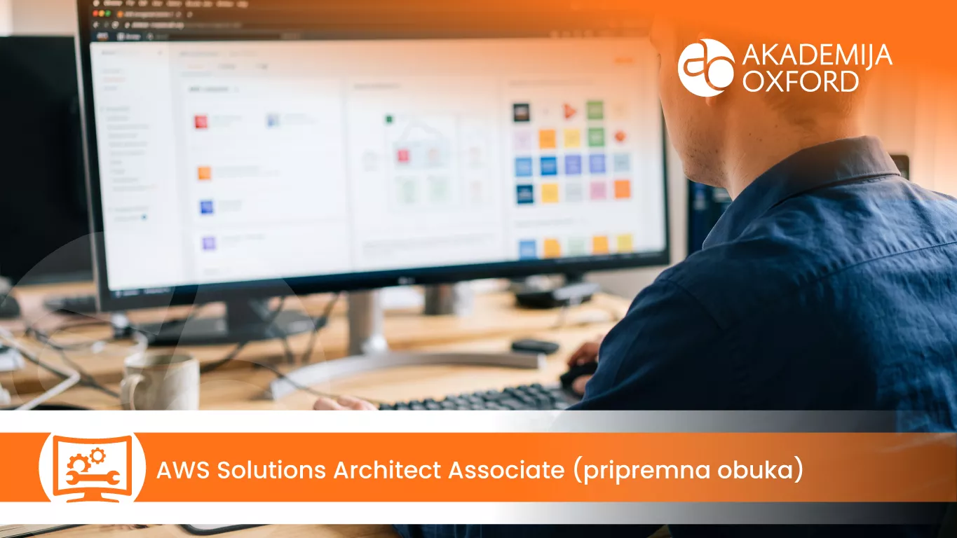 AWS Solutions Architect Associate — pripremna obuka — Akademija Oxford