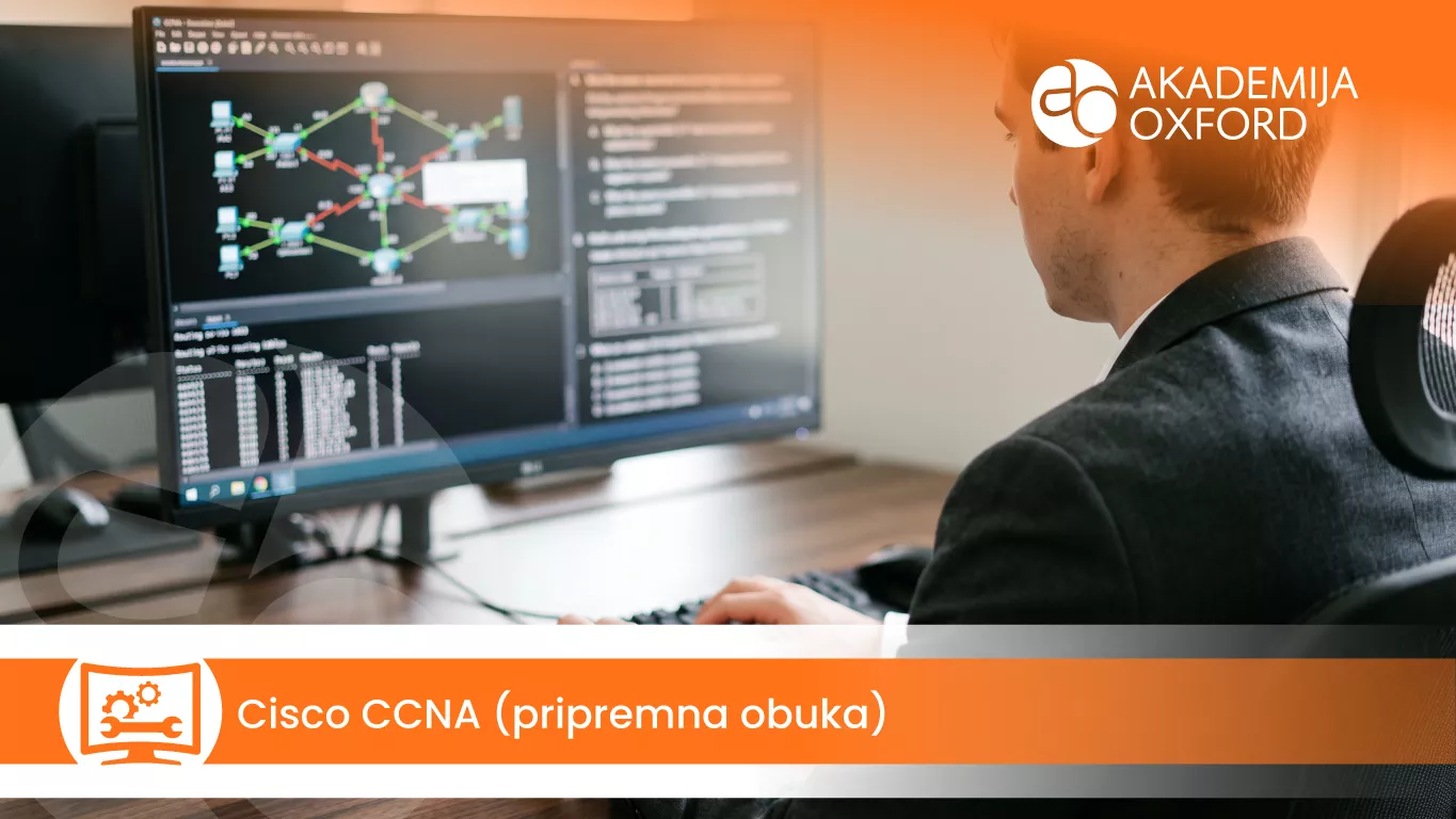 Cisco CCNA — pripremna obuka — Akademija Oxford
