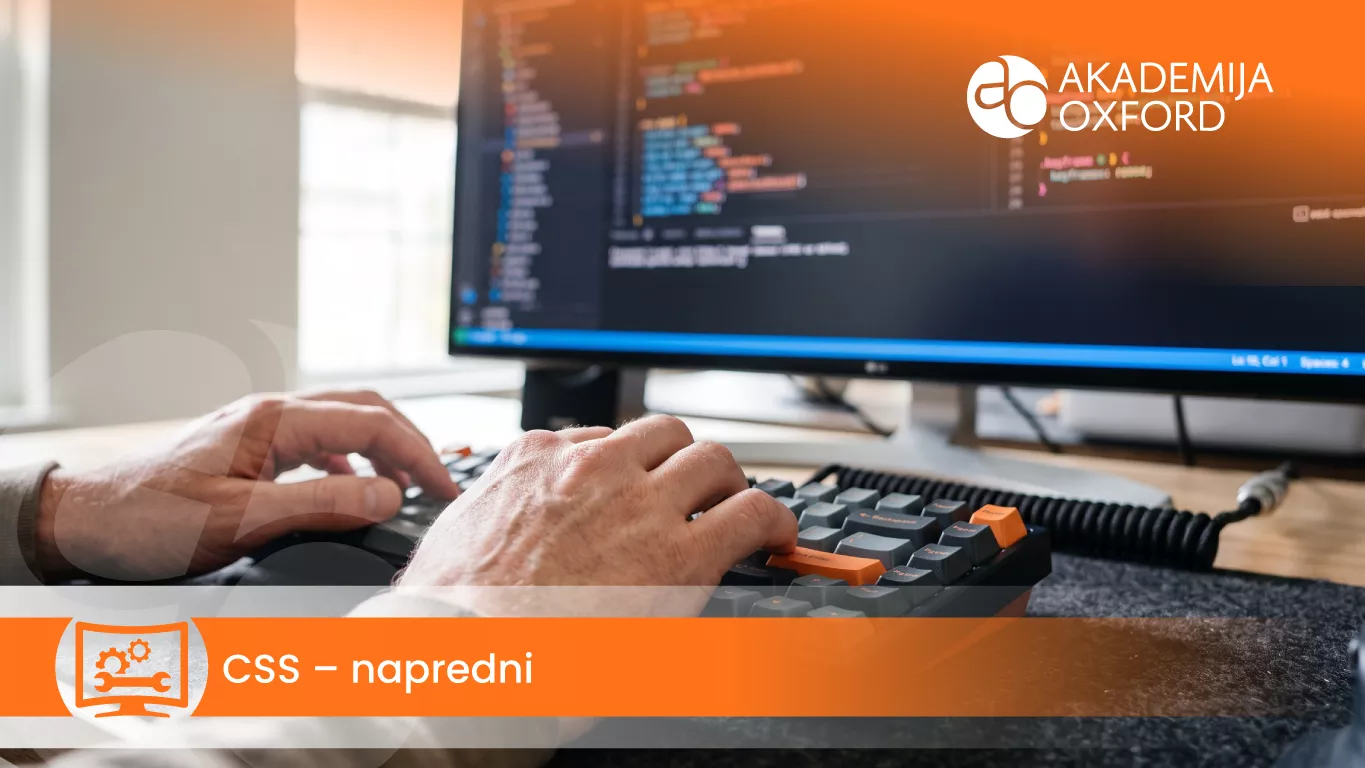 CSS – napredni nivo — Akademija Oxford