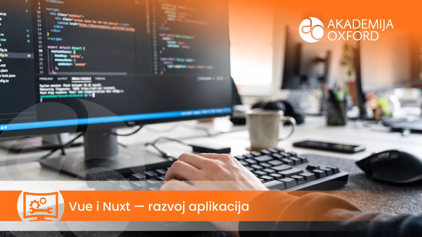 Kurs i obuka – Vue i Nuxt – razvoj aplikacija