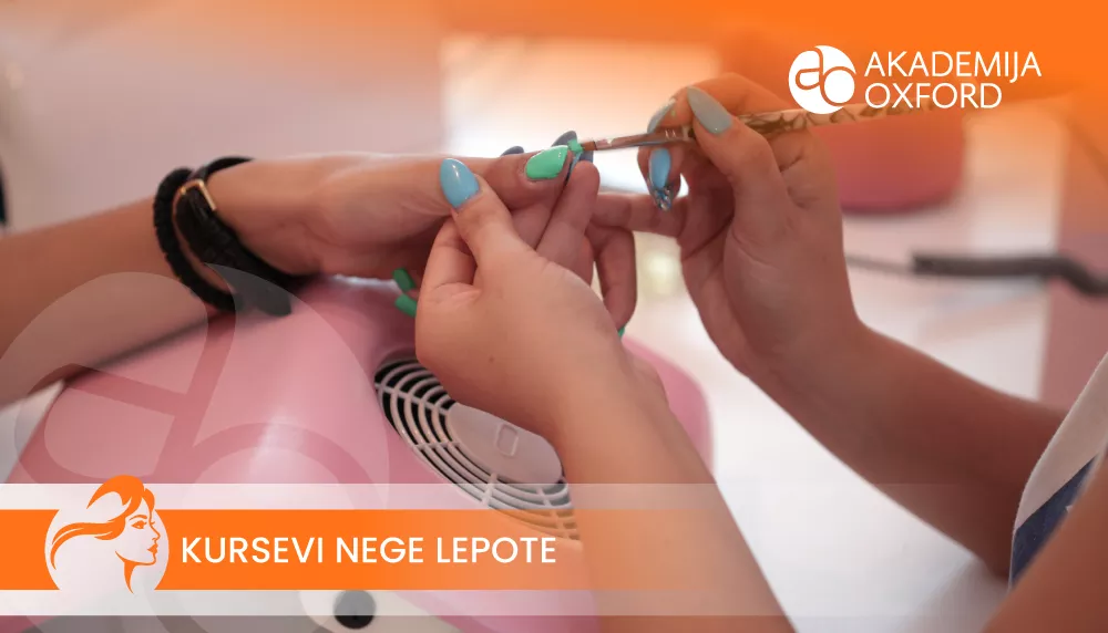 Kurs i obuka za manikira, pedikira i nadogradnju noktiju