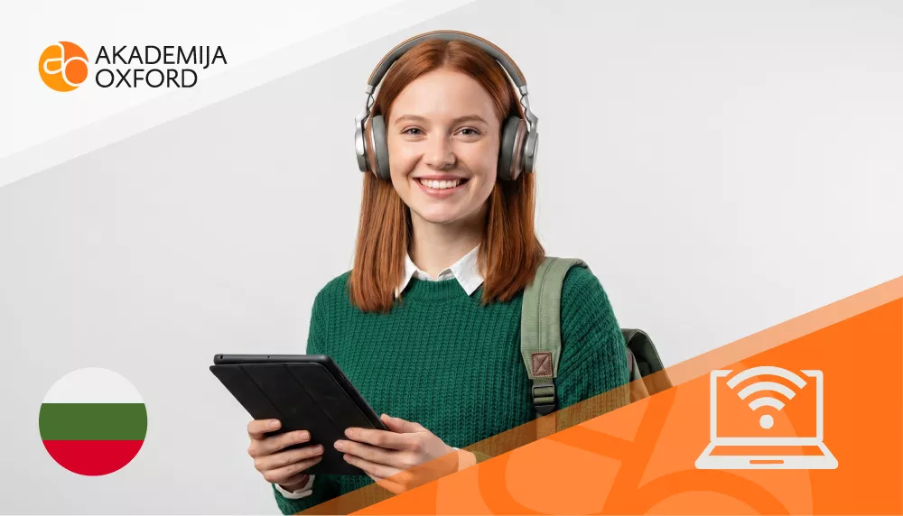 Online kurs bugarskog jezika - Akademija Oxford Online kurs bugarskog jezika - Akademija Oxford