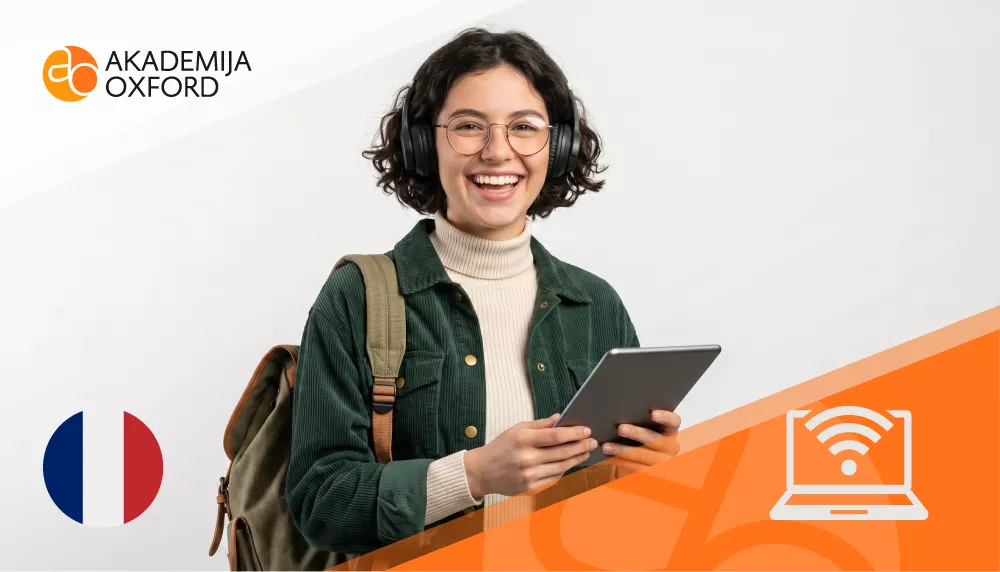 Online kurs francuskog jezika - Akademija Oxford Online kurs francuskog jezika - Akademija Oxford