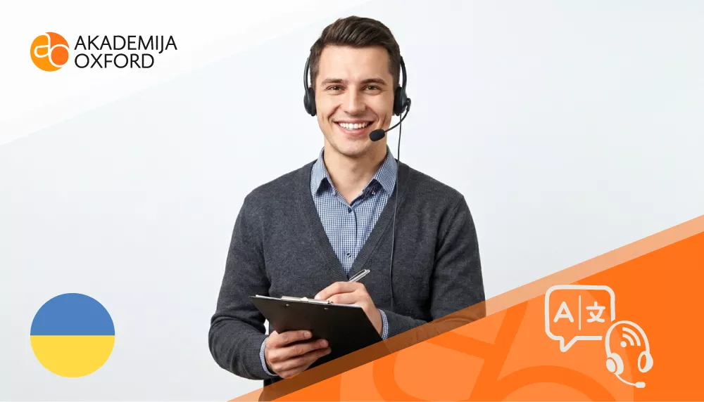 Kurs poslovnog ukrajinskog jezika u telekomunikacijama - Akademija Oxford Kurs poslovnog ukrajinskog jezika u telekomunikacijama - Akademija Oxford