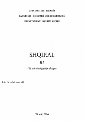 Gjuha shqipe B1, udžbenik albanskog jezika nivo B1 Gjuha shqipe B1, udžbenik albanskog jezika nivo B1