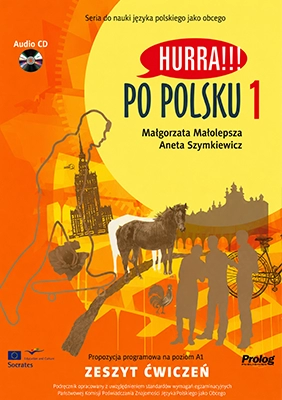 Hurra!!! Po polsku 1 – Zeszyt ćwiczeń, radna sveska poljskog jezika nivo A1 Hurra!!! Po polsku 1 – Zeszyt ćwiczeń, radna sveska poljskog jezika nivo A1