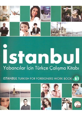 İstanbul Yabancılar İçin Türkçe Çalışma Kitabı, radna sveska turskog jezika nivo B1 İstanbul Yabancılar İçin Türkçe Çalışma Kitabı, radna sveska turskog jezika nivo B1