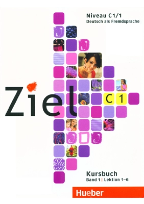 Ziel Kursbuch, udžbenik nemačkog jezika nivo C1 Ziel Kursbuch, udžbenik nemačkog jezika nivo C1